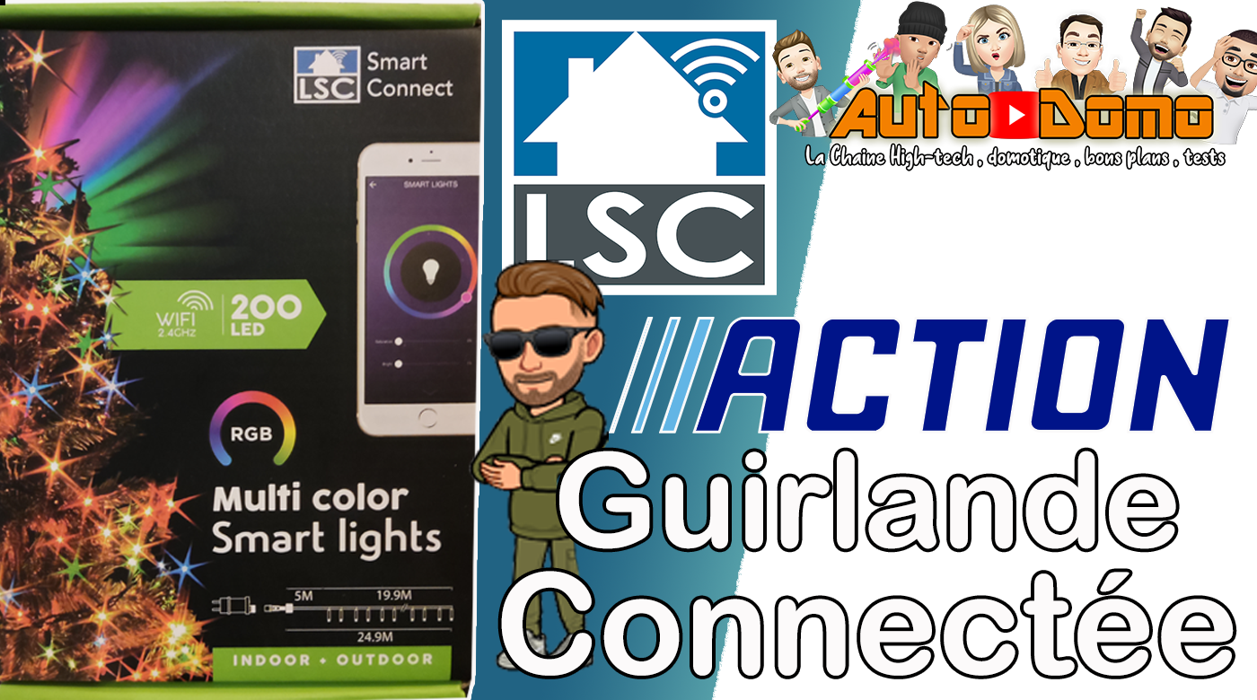 guirlande connectée pour noel lsc smart connect - AutoDomo