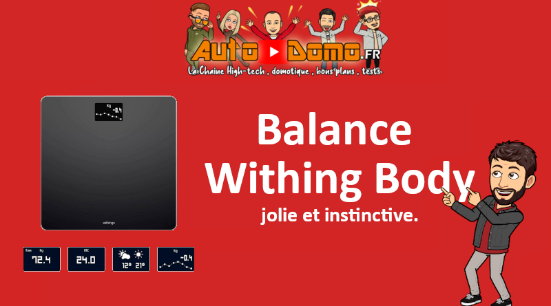 Balance connectée withing body, jolie et instinctive. - AutoDomo