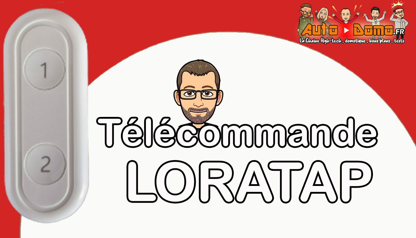 Télécommande Zigbee Loratap - AutoDomo