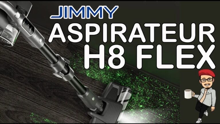 aspirateur Jimmy H8 Flex